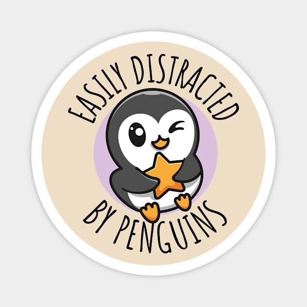 Easily Distracted By Penguins Magnet by DesignArchitect